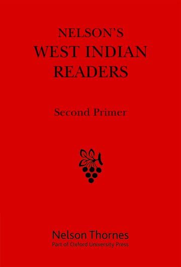 Nelson's West Indian Readers Second Primer