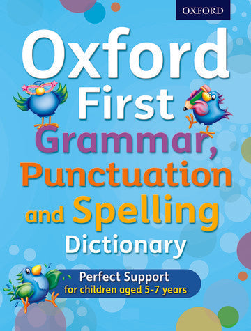 Oxford First Grammar, Punctuation and Spelling Dictionary (Paperback)