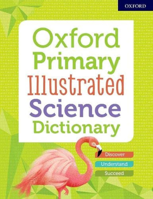 Oxford Primary Illustrated Science Dictionary (Paperback)