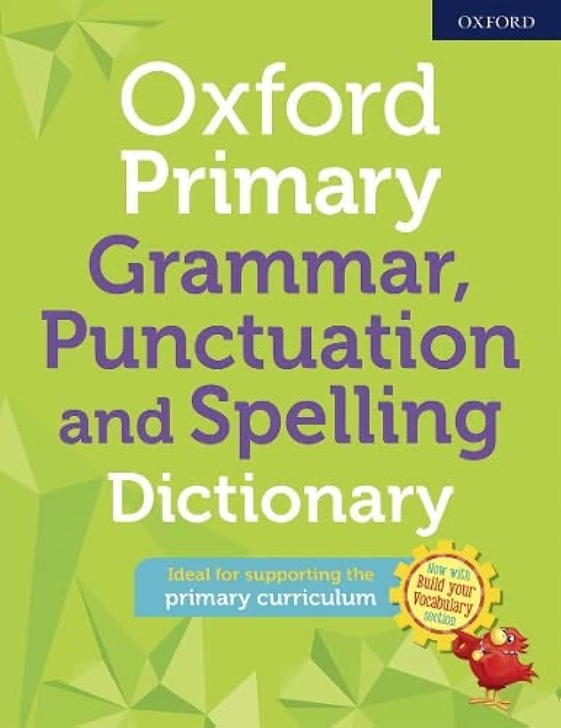 Oxford Primary Grammar, Punctuation and Spelling Dictionary (Paperback)