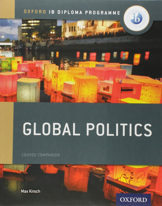 DP Global Politics Course Book (2017 edition)