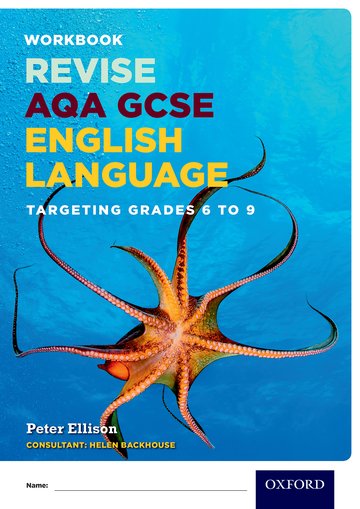 AQA GCSE English Language Targeting Grades 6-9: Revision Workbook
