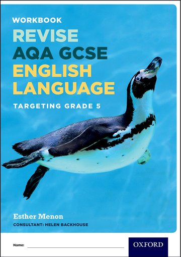 AQA GCSE English Language Targeting Grade 5: Revision Workbook