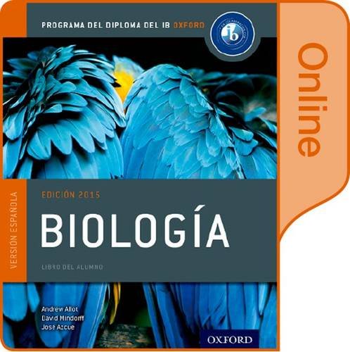 DP Biología: Libro del Alumno digital en línea (2014 edition)