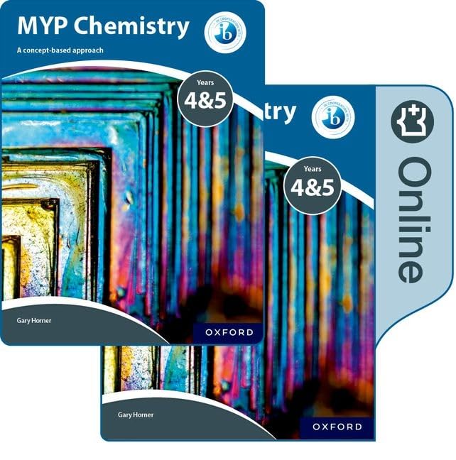 MYP Chemistry: a Concept Based Approach: Print and Enhanced Online Course Book Pack