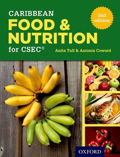 Caribbean Food and Nutrition for CSEC 2/e