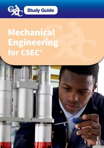 Mechanical Engineering Technology for CSEC A CXC Study Guide