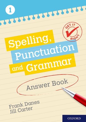 Get It Right: Spelling Punctuation and Grammar - Answer Book 1
