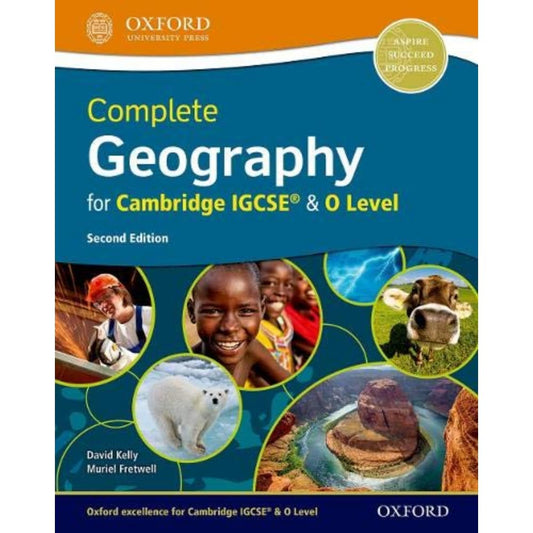 Complete Geography for Cambridge IGCSE & O Level: Student Book (Second Edition)