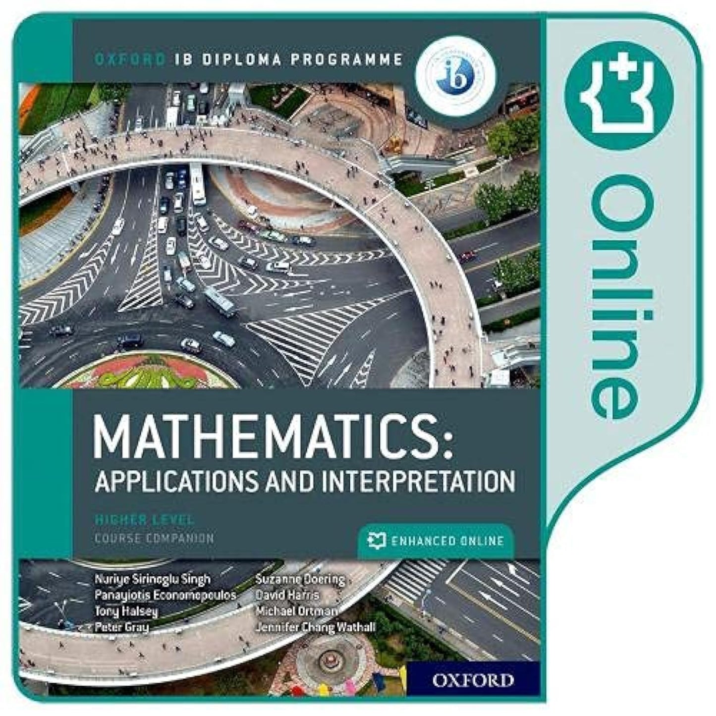 DP Mathematics Enhanced Online Course Book: applications and interpretations HL