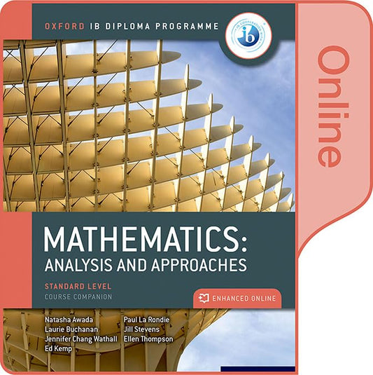 DP Mathematics Enhanced Online Course Book: analysis and approaches SL
