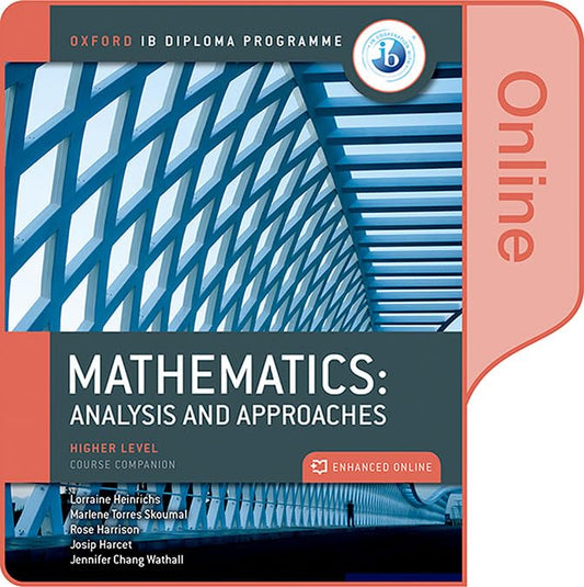DP Mathematics Enhanced Online Course Book: analysis and approaches HL