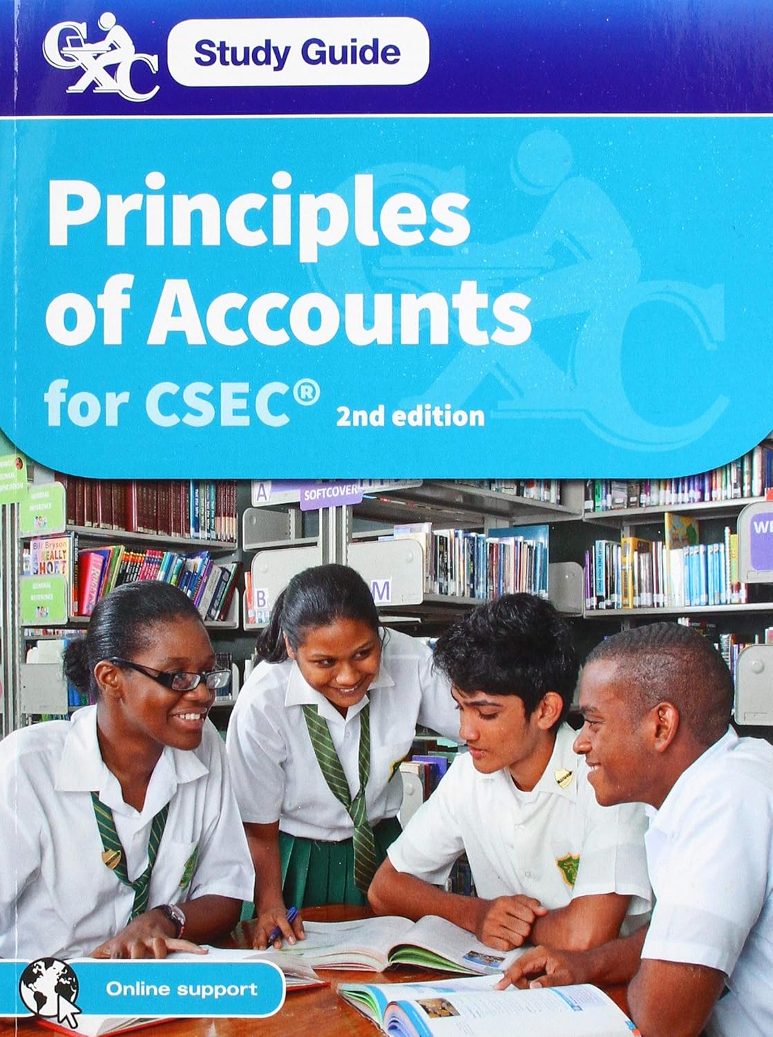 Principles of Accounts for CSEC - A CXC Study Guide (2nd Edition)