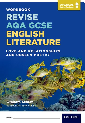 AQA GCSE Upgrade Active Revision: AQA GCSE English Literature Love and Relationships and Unseen Poetry Workbook