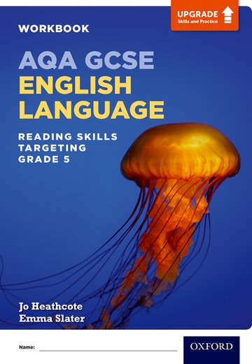 AQA GCSE Upgrade Skills and Practice: English Language Reading Skills for Grade 5