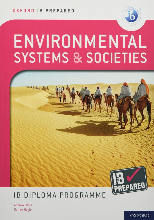 IB Prepared: Environmental Systems and Societies (Suitable for 2023 and 2024 Assessments)