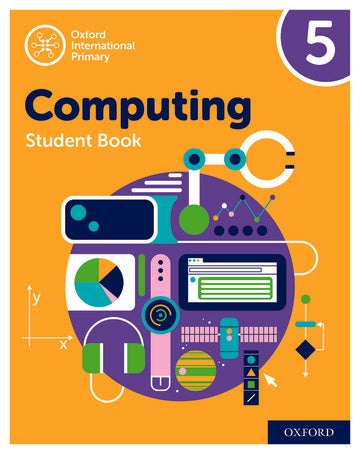 Oxford International Primary Computing: Student Book 5 (Second Edition)