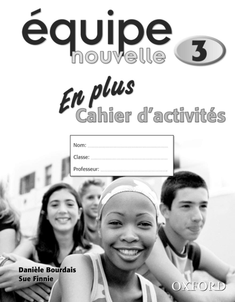 Equipe nouvelle: En Plus Workbook 3