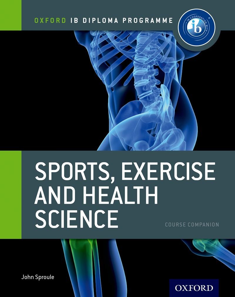 DP Sports, Exercise and Health Science Course Book (2012 edition)