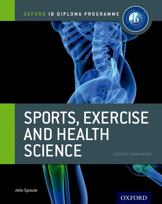 DP Sports, Exercise and Health Science Course Book (2012 edition)