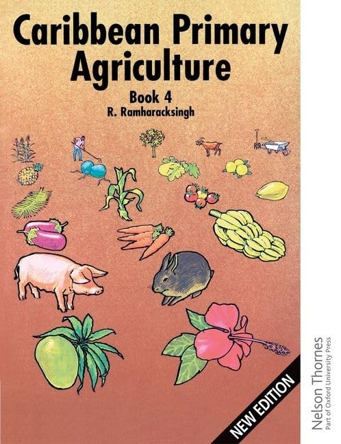 Caribbean Primary Agriculture - Book 4 2/e