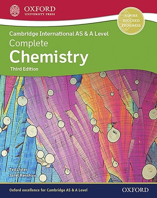 Complete Chemistry for Cambridge International AS & A Level: Student Book (Third Edition)