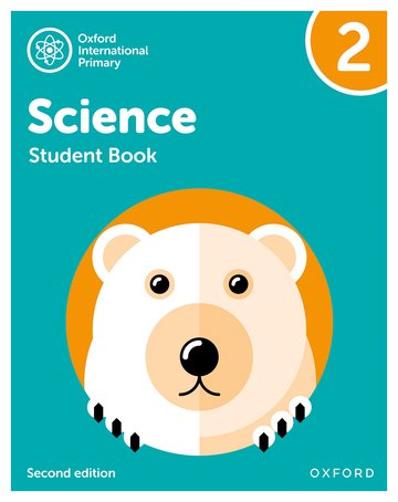 Oxford International Primary Science: Student Book 2 (Second Edition)