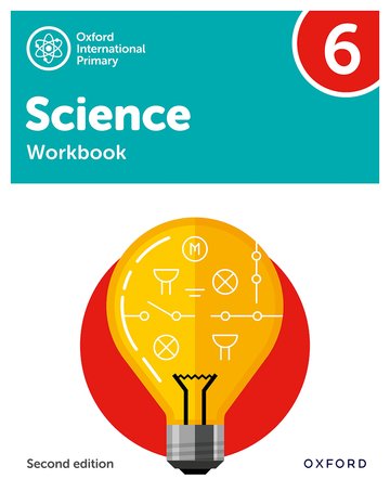 Oxford International Primary Science: Workbook 6 (Second Edition)