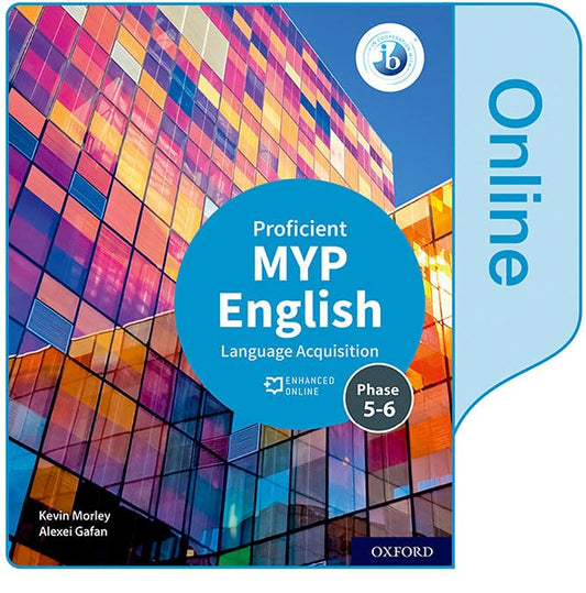 MYP English Language Acquisition (Proficient) Enhanced Online Course Book