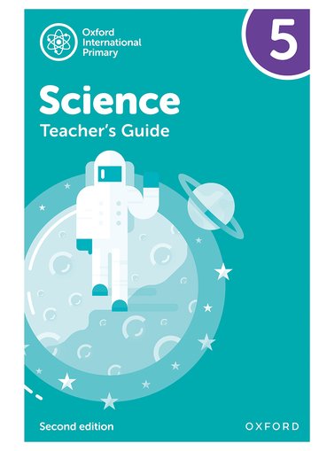 Oxford International Primary Science: Teacher's Guide 5 (Second Edition)