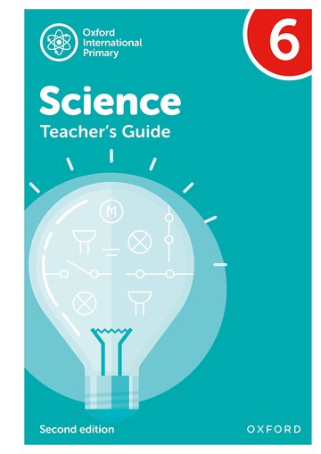 Oxford International Primary Science: Teacher's Guide 6 (Second Edition)