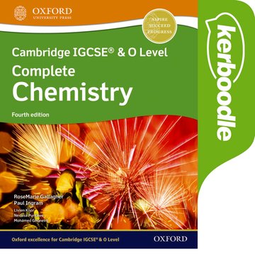 NEW Cambridge IGCSE & O Level Complete Chemistry Kerboodle (Fourth Edition)
