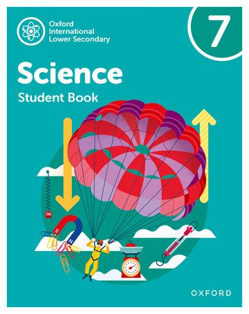 Oxford International Lower Secondary Science: Student Book 7 (Second Edition)