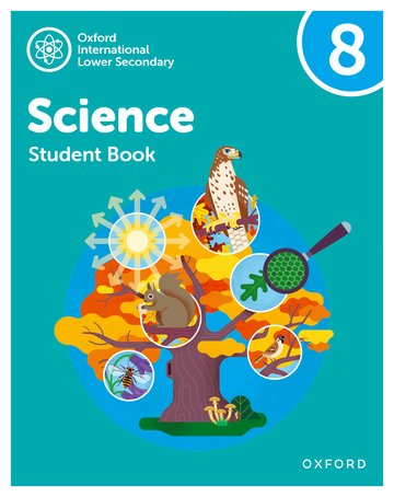 Oxford International Lower Secondary Science: Student Book 8 (Second Edition)