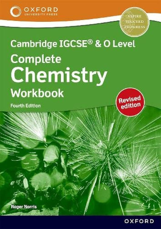 Cambridge IGCSE & O Level Complete Chemistry: Workbook (Fourth Edition - Revised)