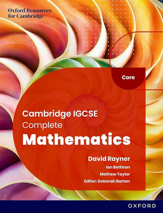 NEW Cambridge IGCSE Complete Mathematics Core: Student Book (Sixth Edition)
