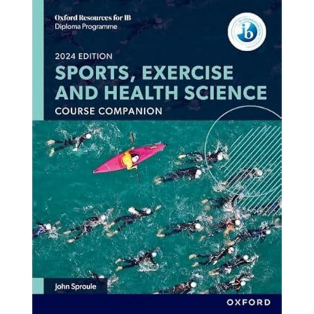 NEW DP Sports, Exercise and Health Science: Course Book (2024 edition)