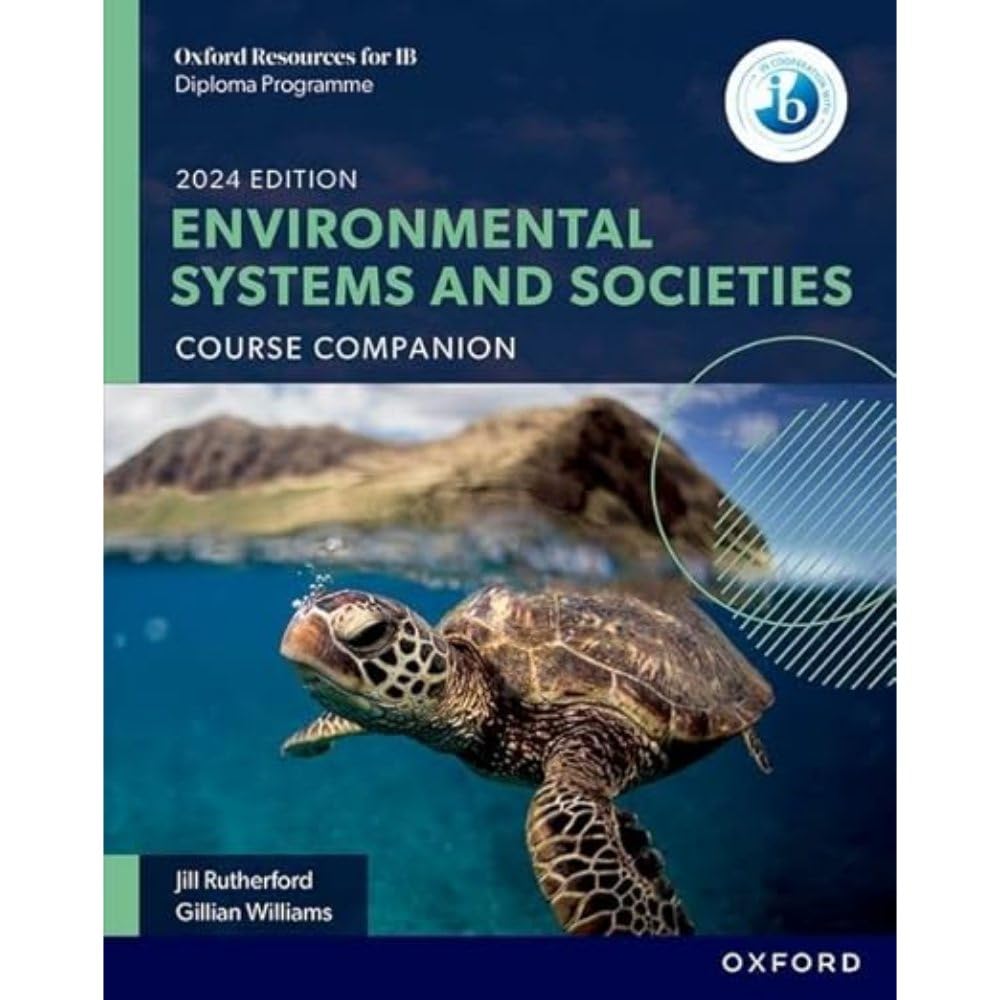 NEW DP Environmental Systems and Societies: Course Book (2024 edition)