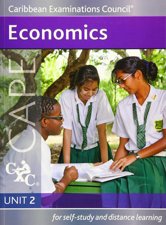 Economics CAPE Unit 2 - A CXC Study Guide