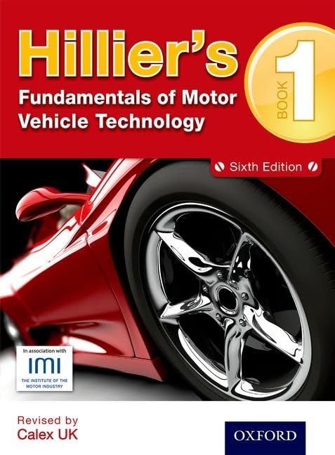 Hillier's Fundamentals of Motor Vehicle Technology: Book 1 - 6th edition