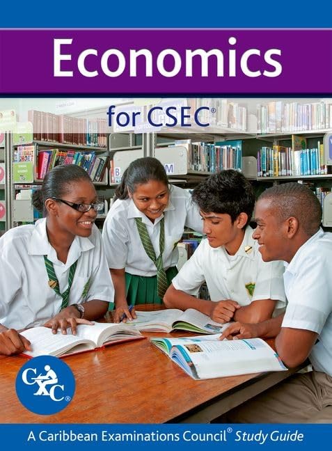 Economics for CSEC - A CXC Study Guide
