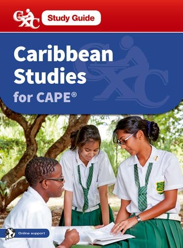 Caribbean Studies CAPE A Caribbean Examinations Council Study Guide