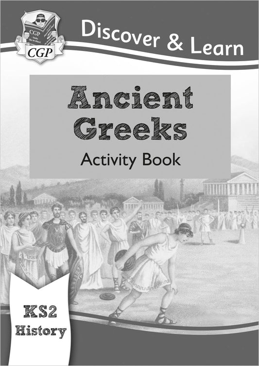 CGP, KS2 History Discover & Learn: Ancient Greeks Activity Book