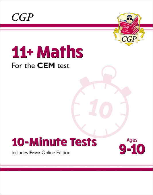 CGP 11+ CEM 10-Minute Tests: Maths - Ages 9-10 (with Online Edition)