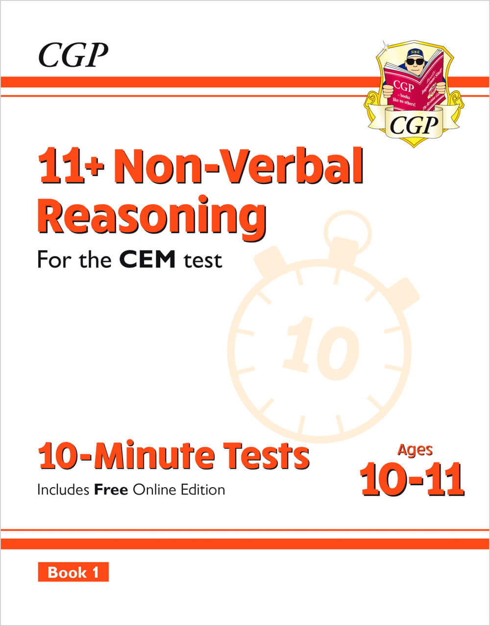 CGP 11+ CEM 10-Minute Tests: Non-Verbal Reasoning - Ages 10-11 Book 1 (with Online Edition)