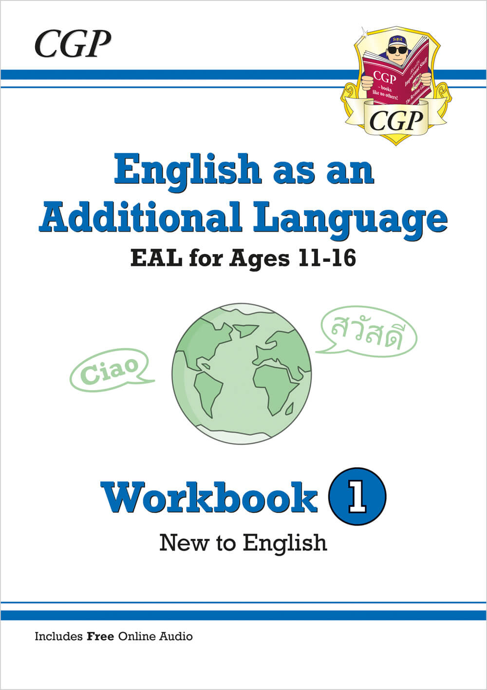 CGP English as an Additional Language (EAL) for Ages 11-16 - Workbook 1 (New to English)