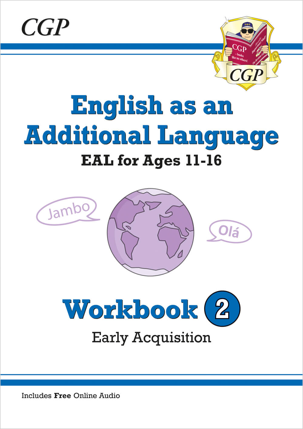 CGP English as an Additional Language (EAL) for Ages 11-16 - Workbook 2 (Early Acquisition)