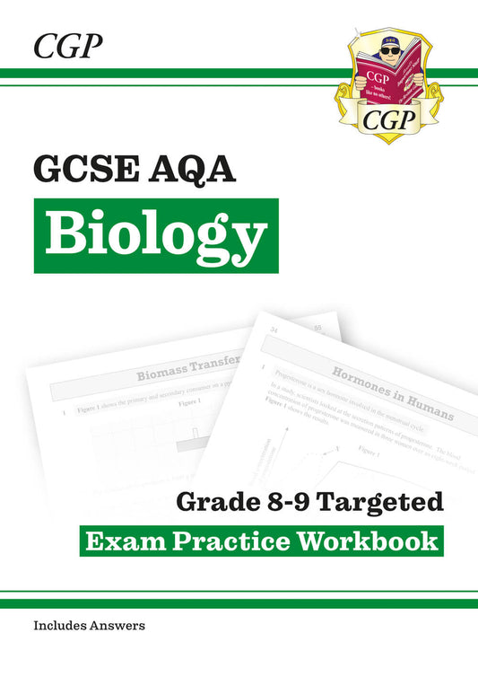 CGP GCSE Biology AQA Grade 8-9 Targeted Exam Practice Workbook (includes answers)