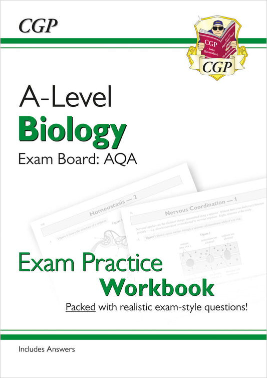 CGP A-Level Biology: AQA Year 1 & 2 Exam Practice Workbook - includes Answers