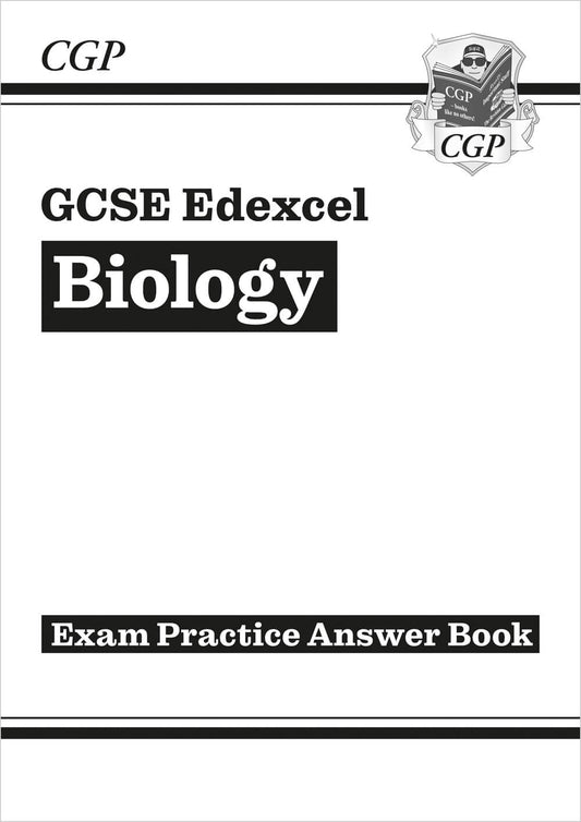 CGP GCSE Biology Edexcel Answers (for Exam Practice Workbook)